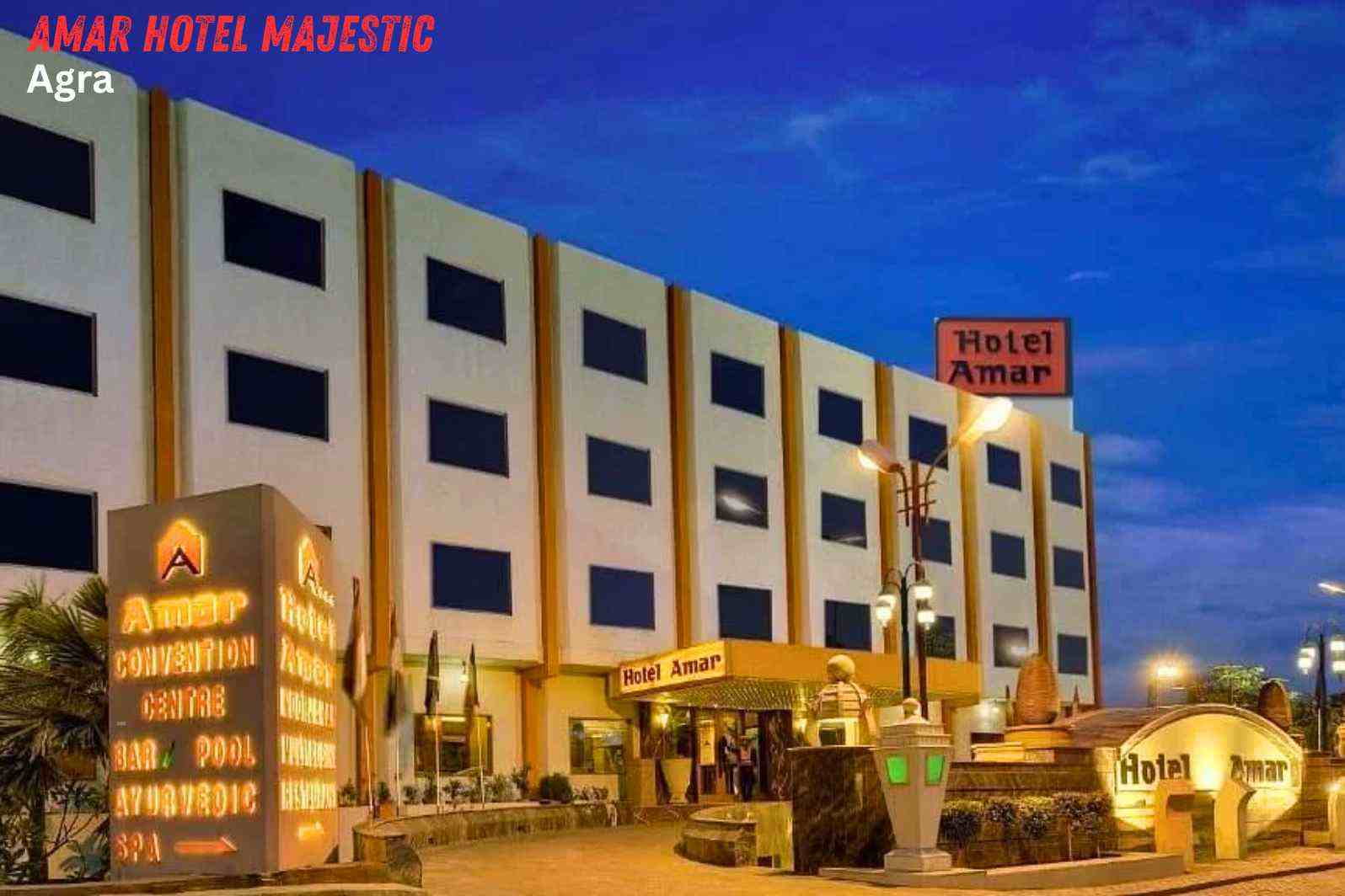 Amar Hotel Majestic